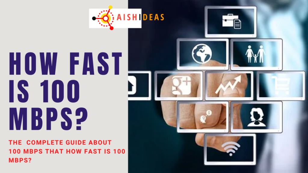 how-fast-is-100-mbps-aish-ideas