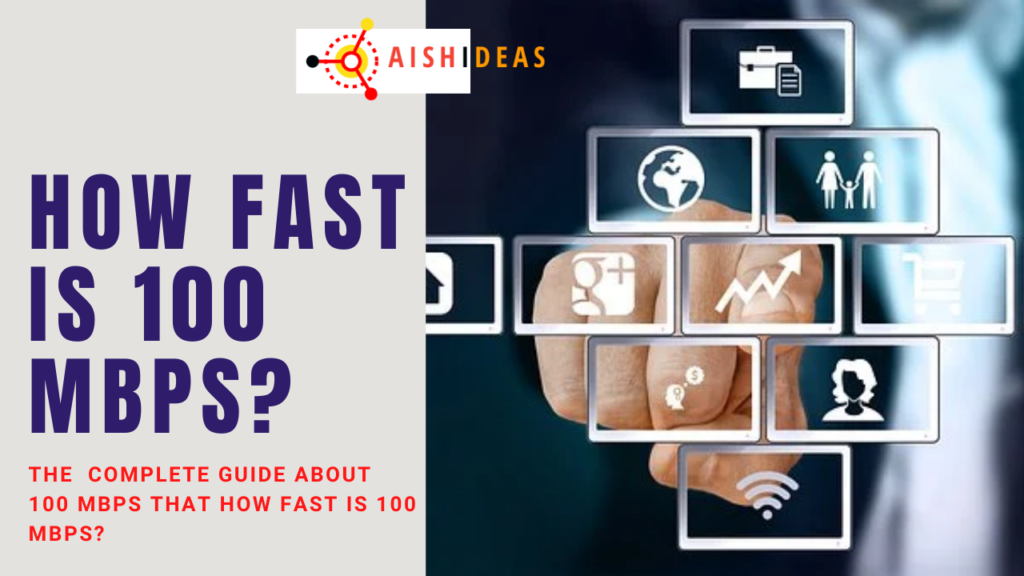 How Fast Is 100 Mbps Aish Ideas