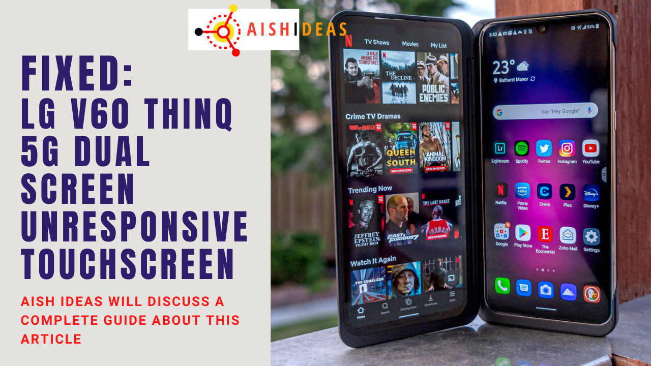LG V60 Thinq 5G Dual Screen Unresponsive Touchscreen