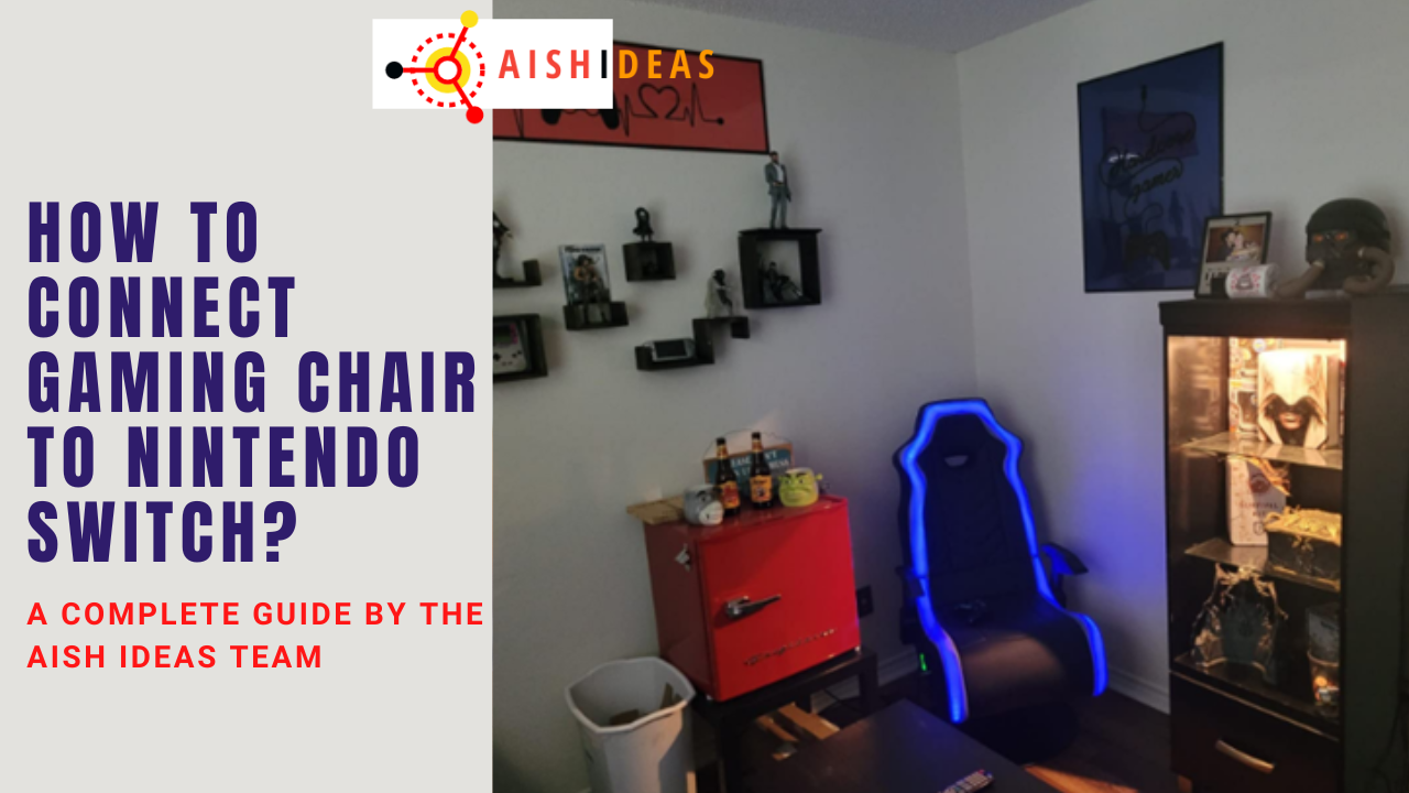 How To Connect Gaming Chair To Nintendo Switch?