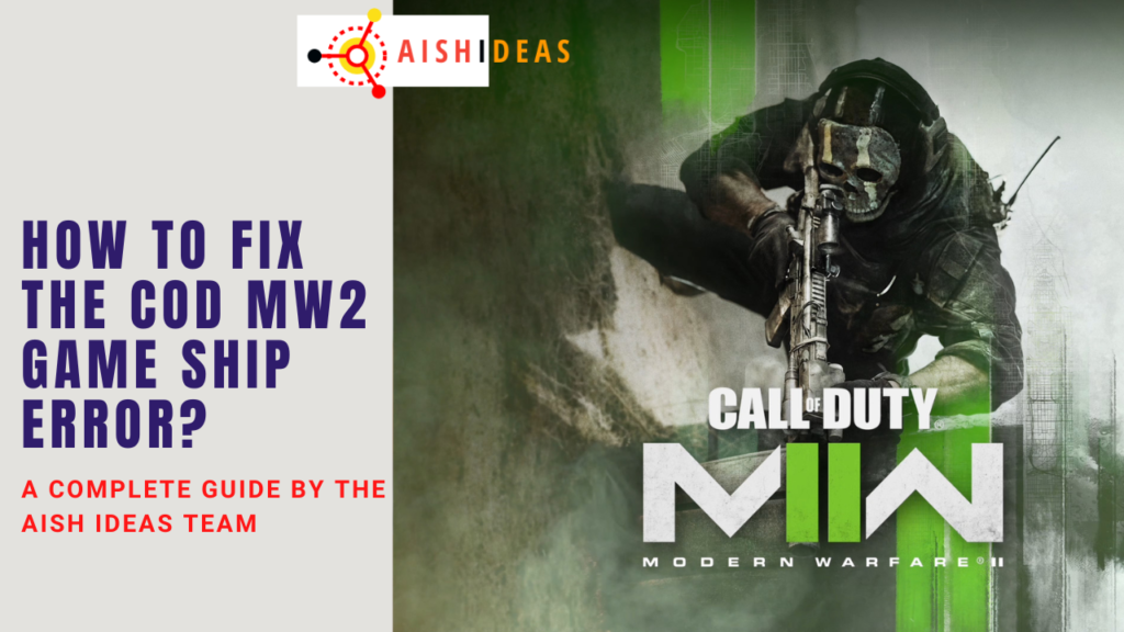 How To Fix The Cod MW2 Game Ship Error   How To Fix The Cod Mw2 Game Ship Error 1024x576 