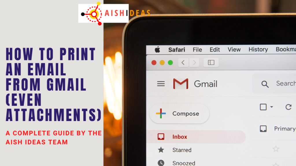 how-to-print-an-email-from-gmail-even-attachments-aish-ideas-tech