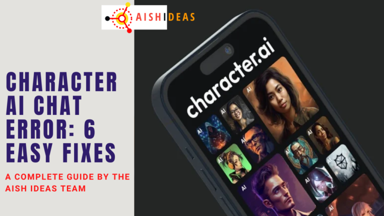 Character AI Chat Error: 6 Easy Fixes - Aish Ideas - Tech Guides From ...