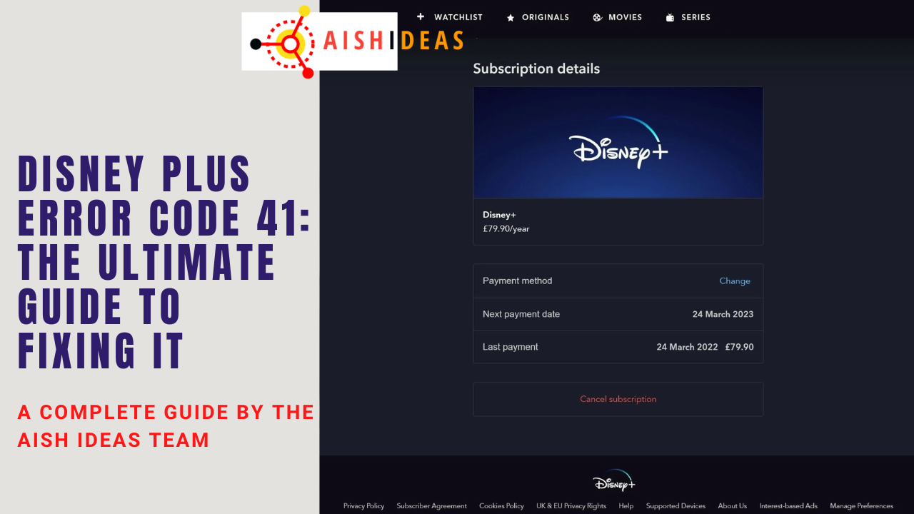 Disney Plus Error Code 41: The Ultimate Guide to Fixing It