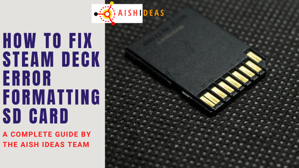 how-to-fix-steam-deck-error-formatting-sd-card-4-solutions