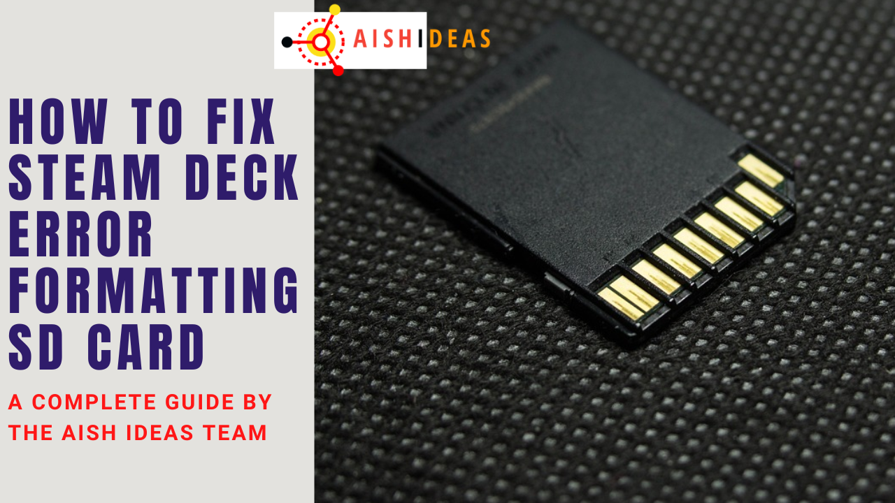 how to fix steam deck error formatting sd card